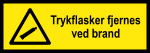 Trykflasker fjernes ved brand - lav