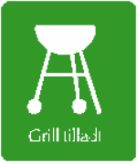 Grill tilladt